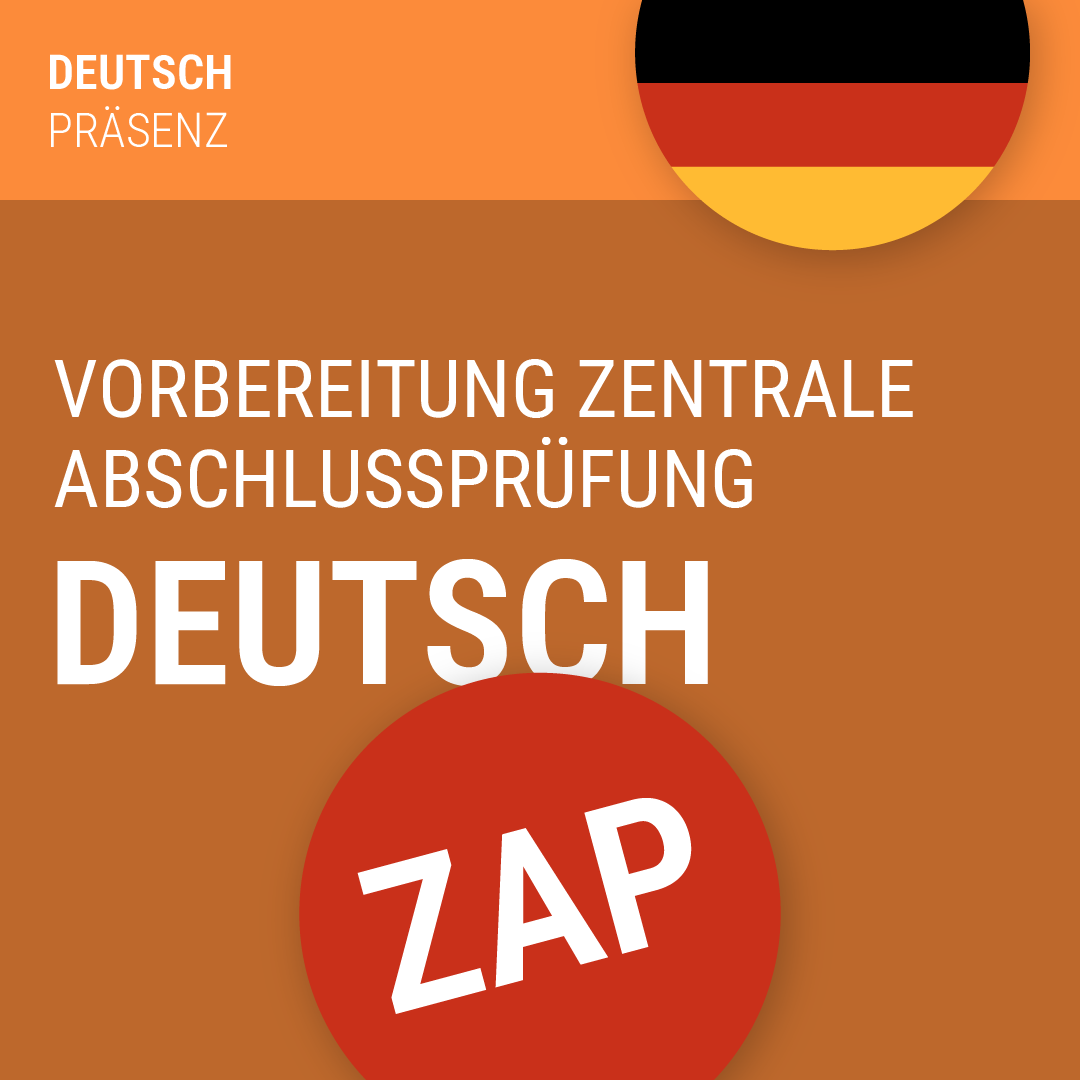 Vorbereitungskurs ZAP Deutsch 2026 (zentrale Abschlussprüfung)