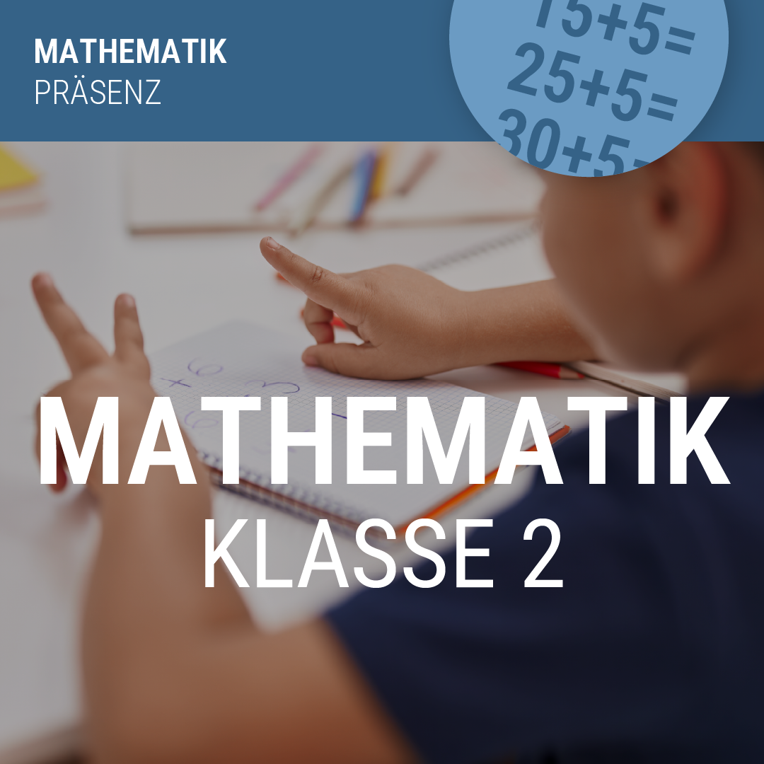 Nachhilfe Mathematik Klasse 2 Präsenz