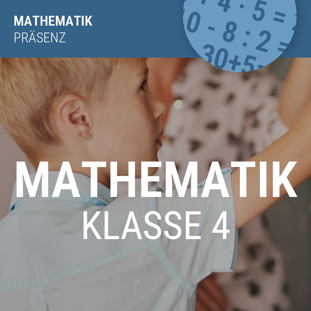 Nachhilfe Mathematik Klasse 4 Präsenz
